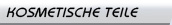 kosmetische teile